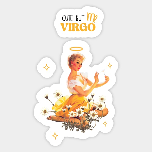 Cute but Virgo Sticker by Vintage Dream